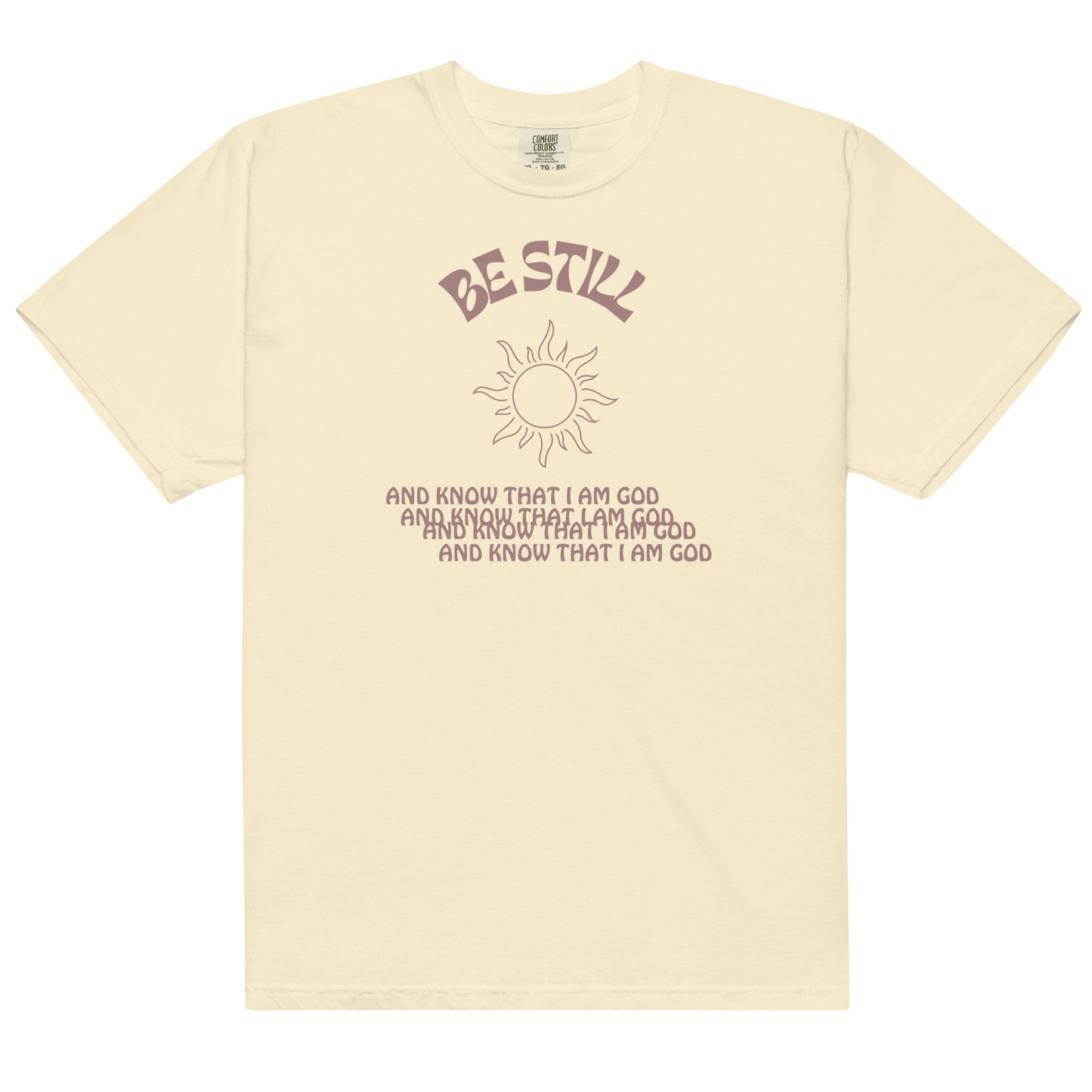 Be Still Tee